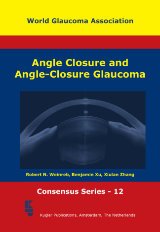 WGA Consensus Series 12: Angle Closure and Angle-Closure Glaucoma